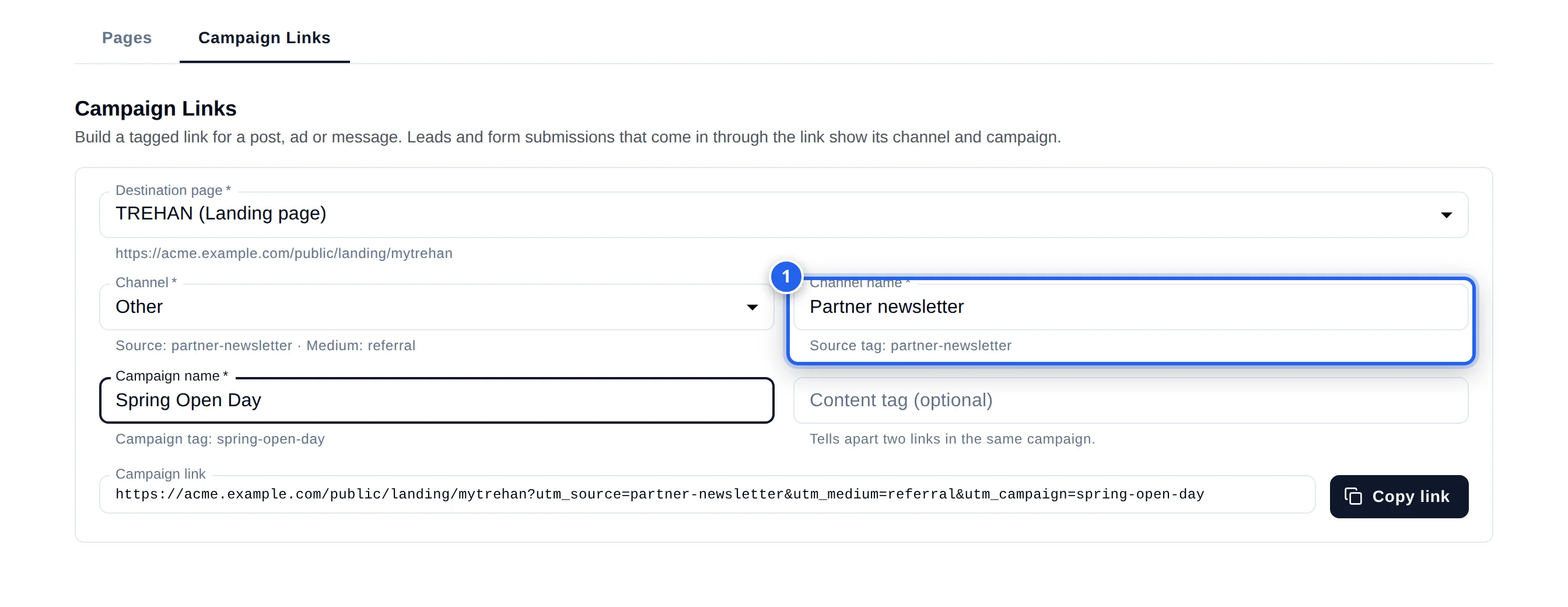 The builder with Channel set to Other. An extra Channel name field, marked 1, holds Partner newsletter and shows Source tag partner-newsletter underneath. The Channel field shows Source partner-newsletter and Medium referral