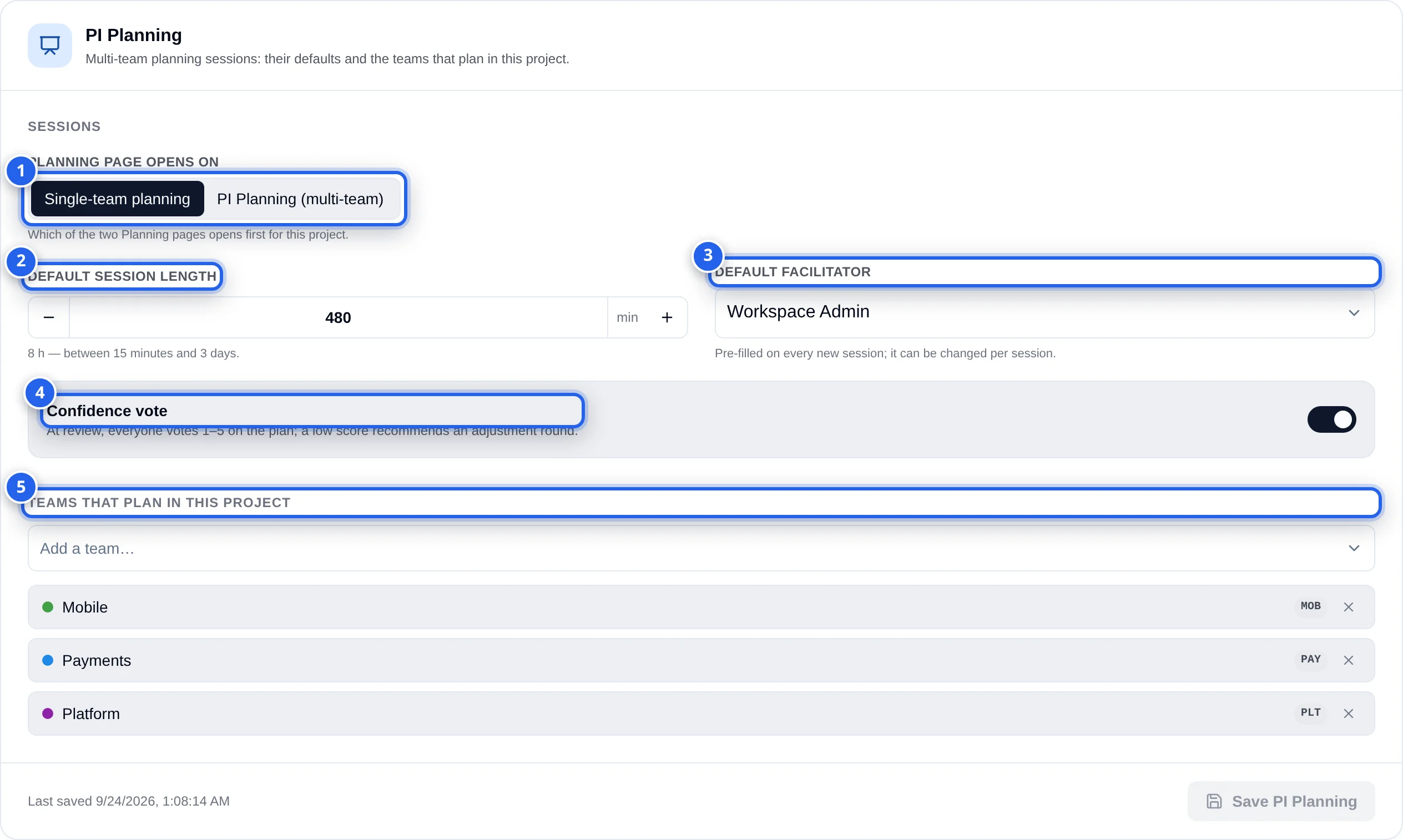 Project settings, PI Planning section: 1 Planning page opens on (Single-team planning / PI Planning multi-team), 2 Default session length 480 min, 3 Default facilitator, 4 Confidence vote toggle, 5 Teams that plan in this project with Mobile, Payments and Platform