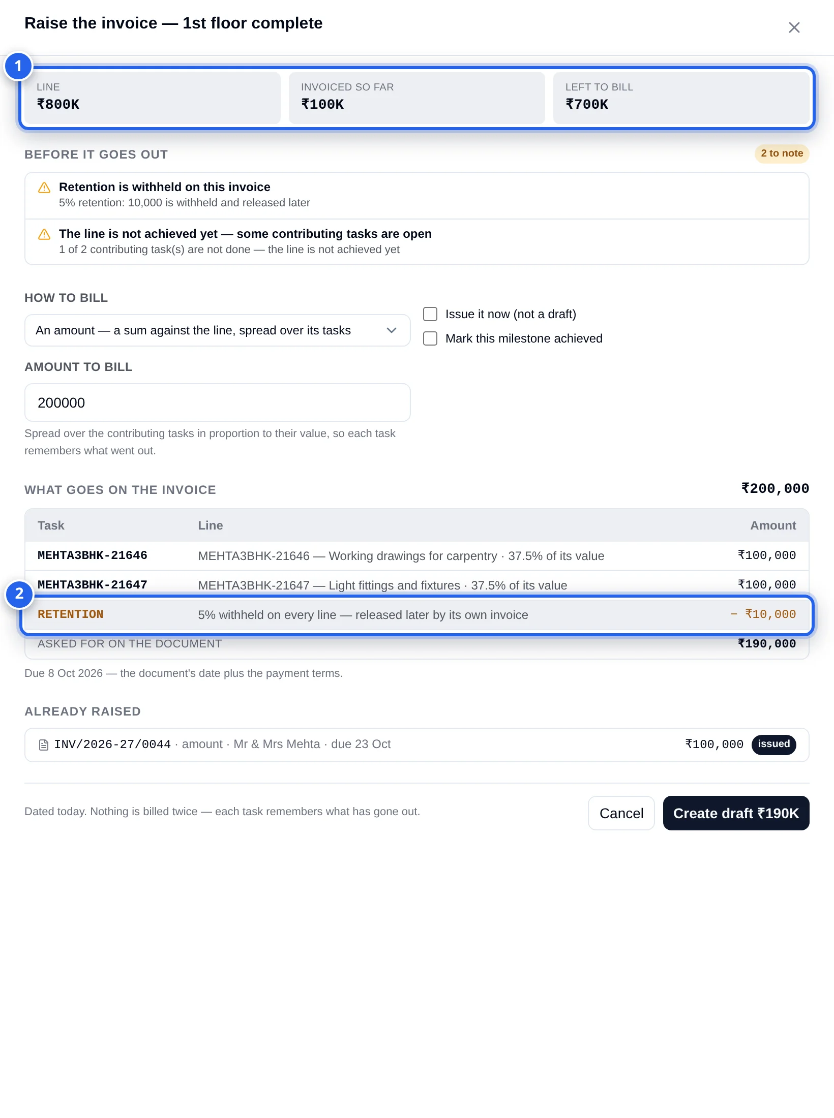 Raise the invoice for 1st floor complete: line 800K, invoiced so far 100K, left to bill 700K; retention and not-achieved warnings; How to bill set to An amount with 200000 typed; two lines of 100,000, a RETENTION row of minus 10,000 and 190,000 asked for on the document, due 8 Oct 2026